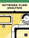 Network Flow Analysis - Michael W. Lucas - 9781593273002