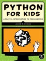 Python for Kids - Jason R. Briggs - 9781593274948