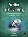 Practical Forensic Imaging - Bruce Nikkel - 9781593277932