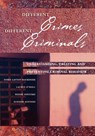 Different Crimes, Different Criminals - Doris (University of Maryland Layton MacKenzie ; Lauren O'Neill ; Wendy Povitsky ; Summer Acevedo - 9781593453343