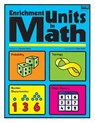 Enrichment Units in Math - Dianne Draze - 9781593630706