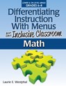 Differentiating Instruction With Menus for the Inclusive Classroom - Laurie E. Westphal - 9781593639648
