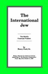 The International Jew - FORD,  Henry - 9781593640187