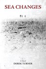 Sea Changes - Derek Turner - 9781593680022