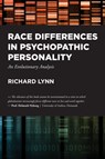 Race Differences in Psychopathic Personality - LYNN,  Richard - 9781593680626