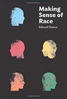 Making Sense of Race - Edward Dutton - 9781593680701