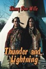 Thunder And Lightning - Sherry Derr-Wille - 9781593742706