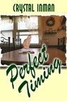 Perfect Timing - Crystal Inman - 9781593743543