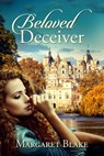 Beloved Deceiver - Margaret Blake - 9781593745080