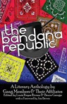 The Bandana Republic - Louis Reyes Rivera ; Bruce George - 9781593761943