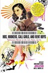 Hos, Hookers, Call Girls, and Rent Boys - David Henry Sterry ; R. J. Martin - 9781593762414