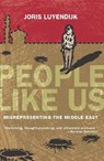 People Like Us - Joris Luyendijk - 9781593762568