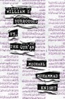 William S. Burroughs vs. The Qur'an - Michael Muhammad Knight - 9781593764760