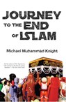 Journey to the End of Islam - Michael Muhammad Knight - 9781593765521
