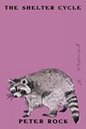 The Shelter Cycle - Peter Rock - 9781593768331