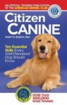 Citizen Canine - The American Kennel Club The American Kennel Club - 9781593788629