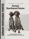 German Shorthaired Pointer - Nona Kilgore Bauer - 9781593788889
