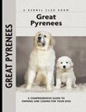 Great Pyrenees - Juliette Cunliffe - 9781593789848