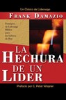 La Hechura de un Lider - Frank Damazio - 9781593830434