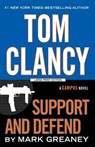 Tom Clancy Support and Defend - Mark Greaney - 9781594138058