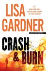 CRASH & BURN - GARDNER,  Lisa - 9781594139079