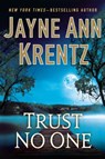 Trust No One - Jayne Ann Krentz - 9781594139161