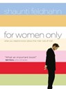 For Women Only: What You Need to Know about the Inner Lives of Men - Shaunti Feldhahn - 9781594151125