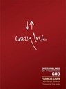 Chan, F: Crazy Love - Francis Chan - 9781594153471