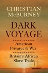 Dark Voyage - Christian M. McBurney - 9781594163821