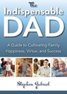 Indispensable Dad - Stephen Gabriel - 9781594173622
