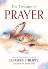 The Treasure of Prayer - Jacques Philippe - 9781594175442