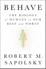 Behave - Robert M. Sapolsky - 9781594205071