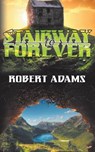 Stairway to Forever - ADAMS,  Robert, Sailor - 9781594263163