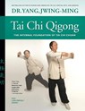 Tai Chi Qigong - Dr. Jwing-Ming Yang - 9781594397707