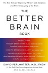 Better Brain Book - David (David Perlmutter) Perlmutter ; Carol (Carol Colman) Colman - 9781594480935