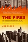 The Fires - Joe Flood - 9781594485060