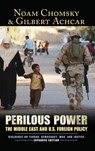 Perilous Power - Noam Chomsky ; Gilbert Achcar ; Stephen R. Shalom - 9781594513121