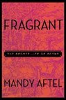 Fragrant - AFTEL,  Mandy - 9781594633966