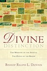 Divine Distinction - Ralph L Dennis - 9781594676031