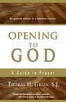 Opening to God - Thomas H. Green - 9781594710711