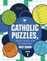 Catholic Puzzles, Word Games, and Brainteasers - Matt Swaim - 9781594715495