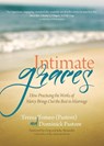 Intimate Graces - Teresa Tomeo ; Dominick Pastore - 9781594716423
