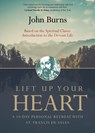Lift Up Your Heart - John Burns - 9781594717208