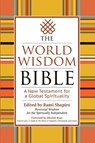 The World Wisdom Bible - Rabbi Rami Shapiro - 9781594736360