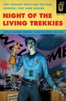 Night of the Living Trekkies - Kevin David Anderson ; Sam Stall - 9781594745164