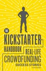 The Kickstarter Handbook - Don Steinberg - 9781594746079