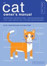 The Cat Owner's Manual - David Brunner ; Sam Stall - 9781594747670