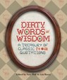 Dirty Words of Wisdom - Sam Stall ; Lou Harry - 9781594749186