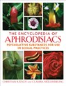 The Encyclopedia of Aphrodisiacs - Christian Ratsch ; Claudia Muller-Ebeling - 9781594771699