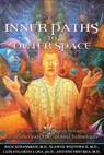 Inner Paths to Outer Space - Rick Strassman ; Slawek Wojtowicz ; Luis Eduardo Luna ; Ede Frecska - 9781594772245